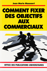 Comment fixer des objectifs aux commerciaux