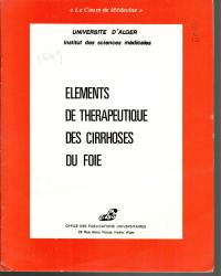 Eléments de thérapeutique des cirrhoses au foie