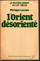 L’orient désorienté