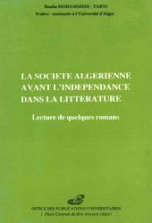 La société Algérienne avant l'indépendance dans la littérature