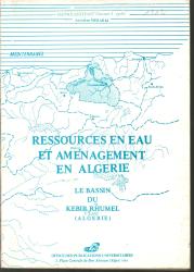 Ressources en eau et aménagement en Algérie : Le cas du Kebir Rhumel