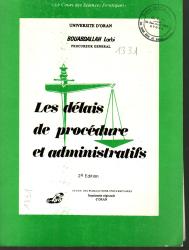 Les délais des procédures administratives