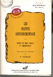 Les statuts gouvernementaux ou règles de droit public et administratif