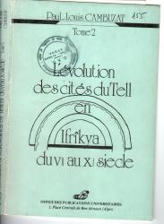 L'évolution des cités du Tell en afrique du 1er au 11e siècle T2