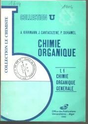 Chimie organique Tome1 -Chimie Organique Générale