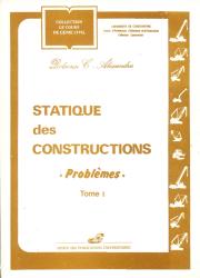 Statique des constructions problèmes Tome 1