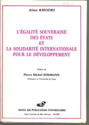L'égalité souveraine des états et la solidarité internationale pour le développement