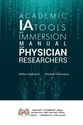 ACADEMIC AI TOOLS  AN IMMERSION MANUAL  FOR PHYSICIAN  RESEARCHERS