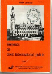 Éléments de droit international public Tome 01