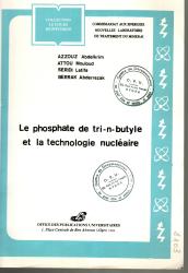 Le phosphate de tri-n-butyle et la technologie nucléaire