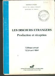 Les discours étrangers - Traduction et réception - Colloque (1984)