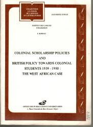 colonial scholarship policies and british policy towards colonial students