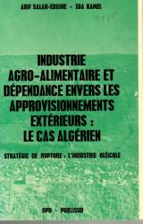 Industrie agro-alimentaire et dépendance envers les appro. Extérieur