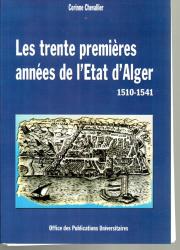 Les trente premières années de l'état d’Alger