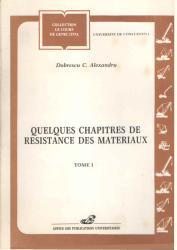Quelques chapitres des résistances des matériaux