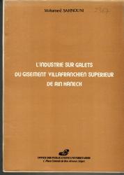 L'industrie sur galets du gisement villafranchien supérieur de AIN HANECH