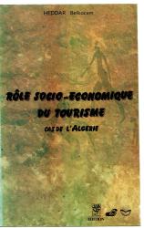 Rôle socio-économique du tourisme -le cas de l'Algérie