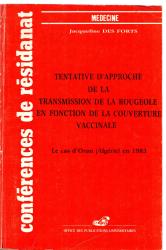 Tentative d'approche de la transmission de la rougeole en fonction de la couverture vaccinale