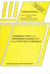 Introduction à la thermodynamique et à la cinétique chimique
