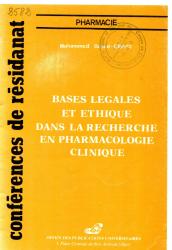 Bases légales et éthique dans la recherche en pharmacologie clinique