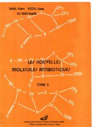 Les nouvelles molécules antibiotiques Tome02