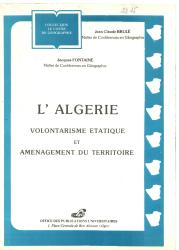 L’Algérie volontarisme étatique et aménagement du territoire