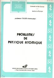 Problèmes de physique atomique
