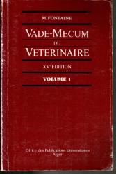 vade mecum du vétérinaire - Volume 1
