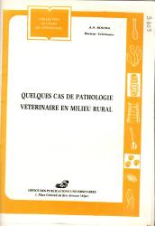 Quelques cas de pathologie vétérinaires en milieu rural
