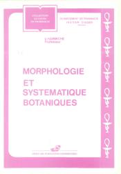 Morphologie et systématique botanique
