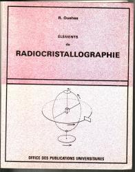 Éléments de radiocristallographie