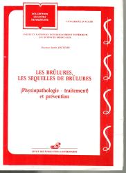 Les brulures -les séquelles de brulures