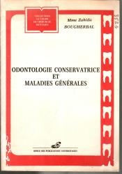 Odontologie conservatrice et maladies générales