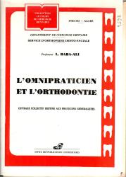 L’omnipraticien et l'orthodontie