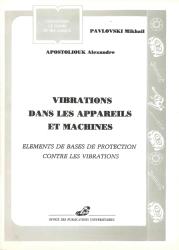 Vibration dans les appareils et machines