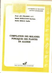 Compilation des maladies fongiques des plantes en Algerie