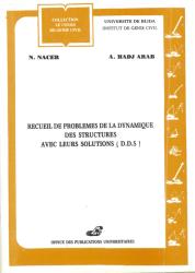 Recueil de problèmes de la dynamique des structures avec leurs solutions (D.D.S)