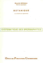 Botanique -systématique des spermaphytes