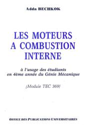 Les moteurs à combustion interne à l'usage des étudiants en 4éme année du génie mécanique
