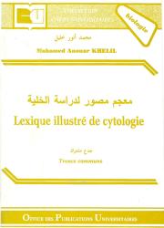 Lexique -illustré de cytologie