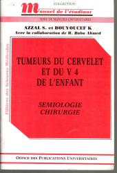 Tumeurs du cervelet et du V4 de l'enfant