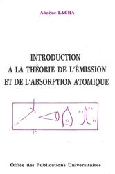 Introduction à la théorie de l'émission et de l'absorption atomique