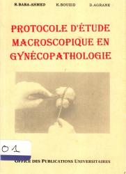 Protocole d'étude microscopique en gynéco pathologie