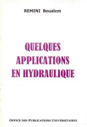 Quelques applications en hydraulique