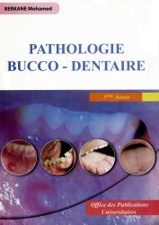 Pathologie Bucco-dentaire (3ème année)