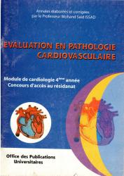 EVALUATION EN PATHOLOGIE CARDIOVASCULAIRE