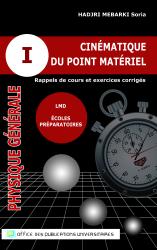Physique générale : cinématique du point matériel