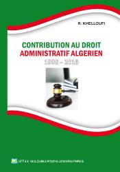 Contribution au droit Administratif Algérien 1999-2016