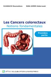 Les cancers colorectaux Notions fondamentales première partie