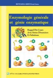 Enzymologie générale et génie enzymatique